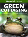 Green Cottaging (eBook): How to preserve the cottage environment